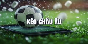 Tỷ lệ kèo châu Âu và sự khác biệt so với các loại kèo khác